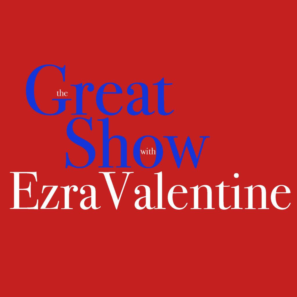 The+Great+Show+with+Ezra+Valentine+Featuring+Kari+McCormick