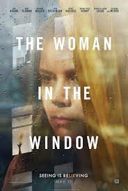 Woman in the Window Thriller Worth Watching